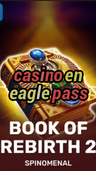 casino en eagle pass-trdjkmsxjksdss.com